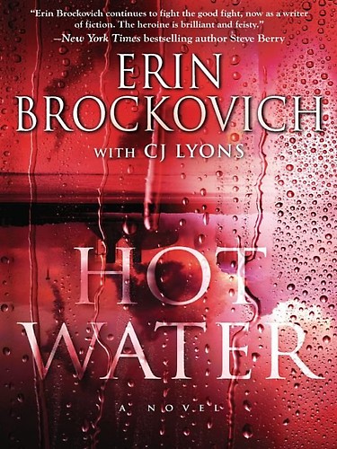 Hot Water by Erin Brockovich