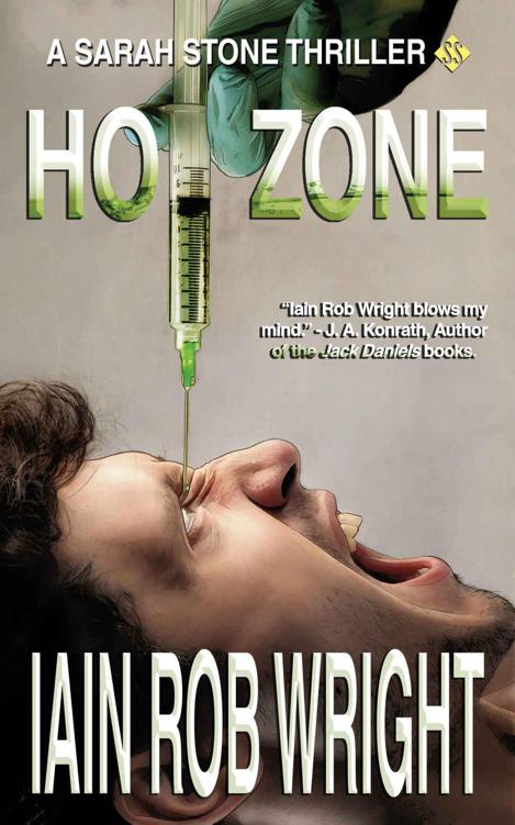 Hot Zone (Major Crimes Unit Book 2) by Wright, Iain Rob