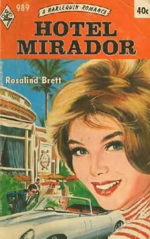 Hotel Mirador by Rosalind Brett