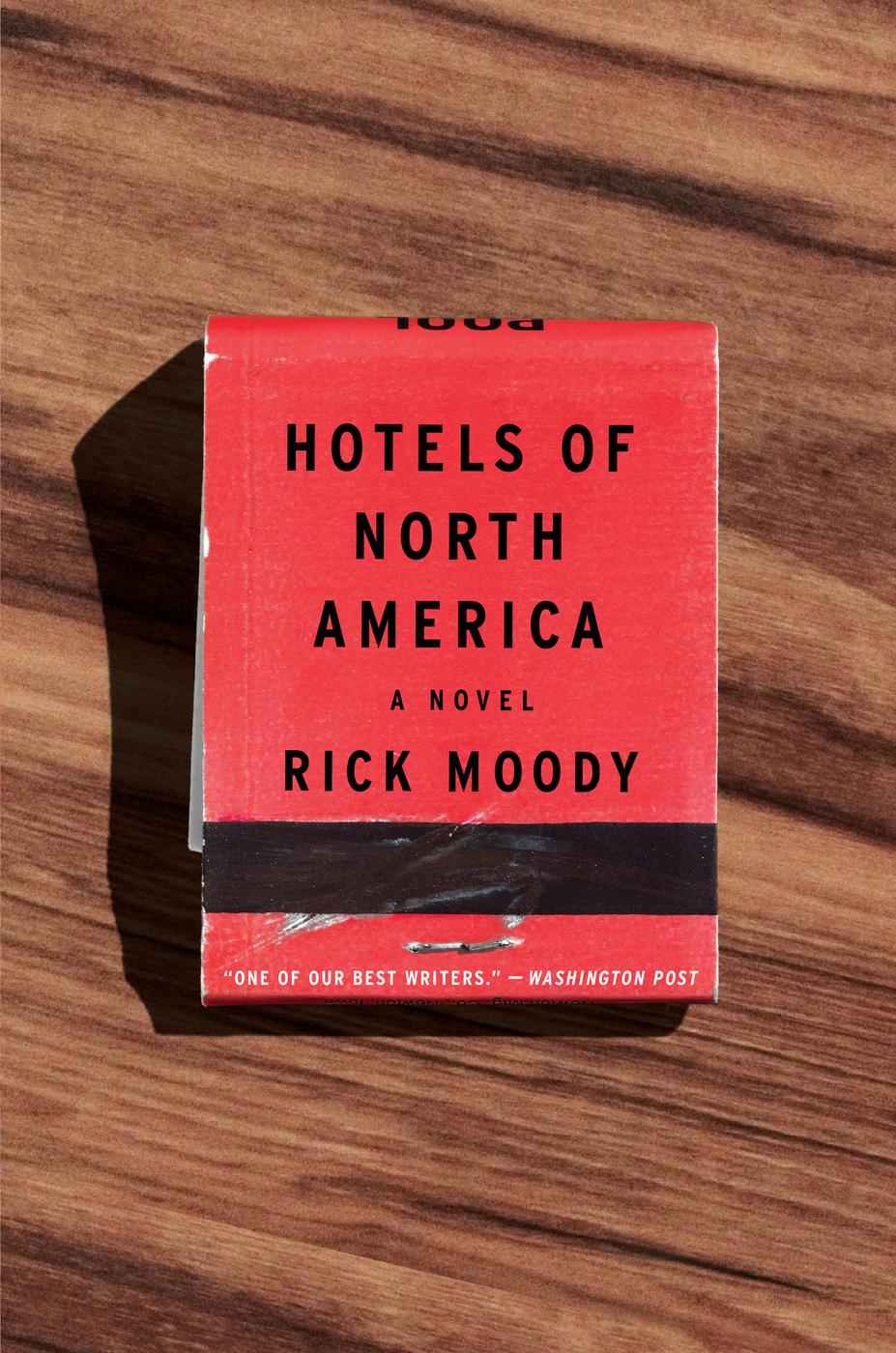 Hotels of North America by Rick Moody