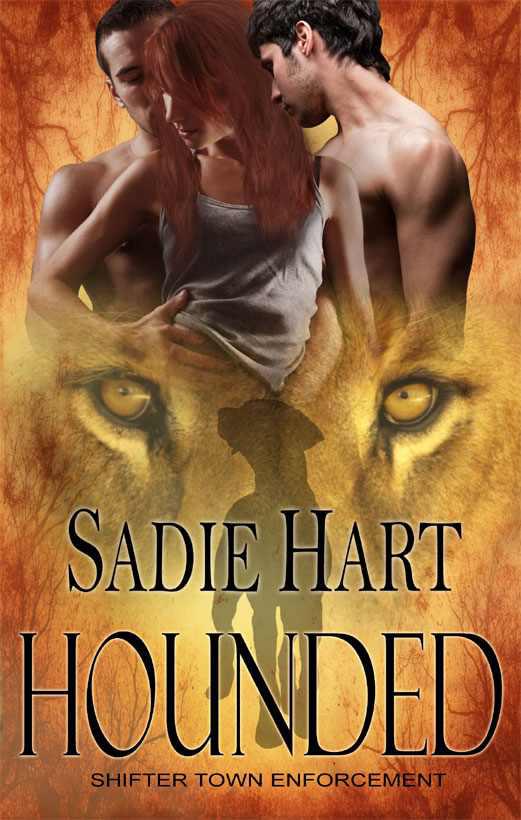 Hounded (Shifter Town Enforcement) by Hart, Sadie