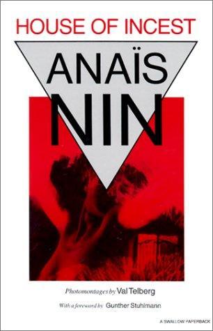 House of Incest (1958) by Anaïs Nin