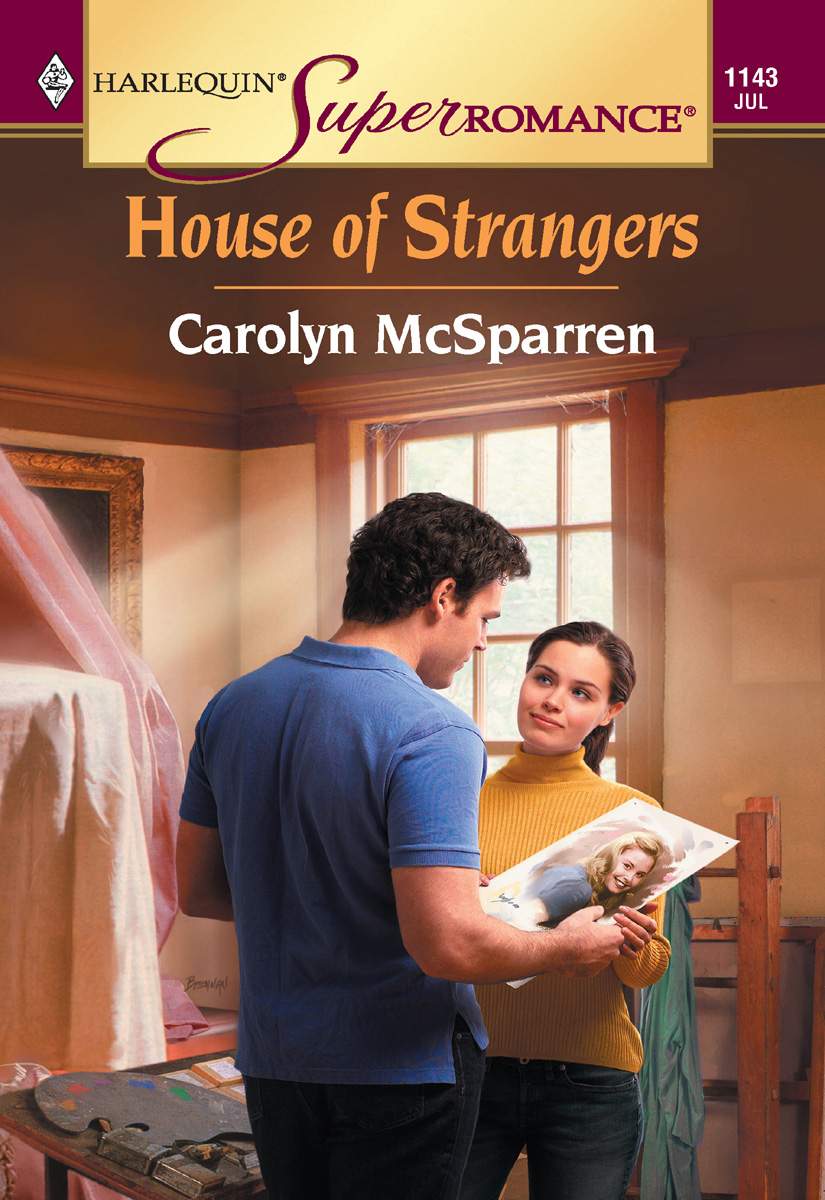 House of Strangers (Harlequin Super Romance) by McSparren, Carolyn