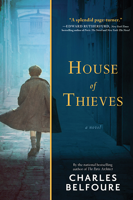 House of Thieves (2015) by Charles Belfoure