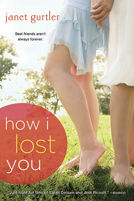 How I Lost You (2013) by Janet Gurtler