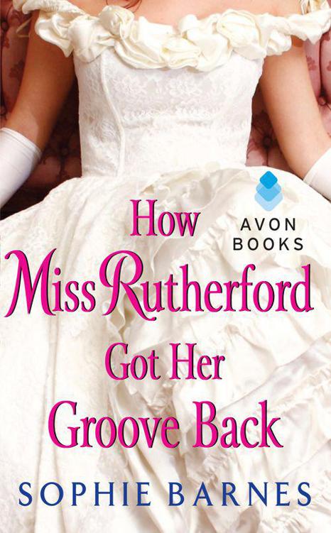 How Miss Rutherford Got Her Groove Back by Barnes, Sophie