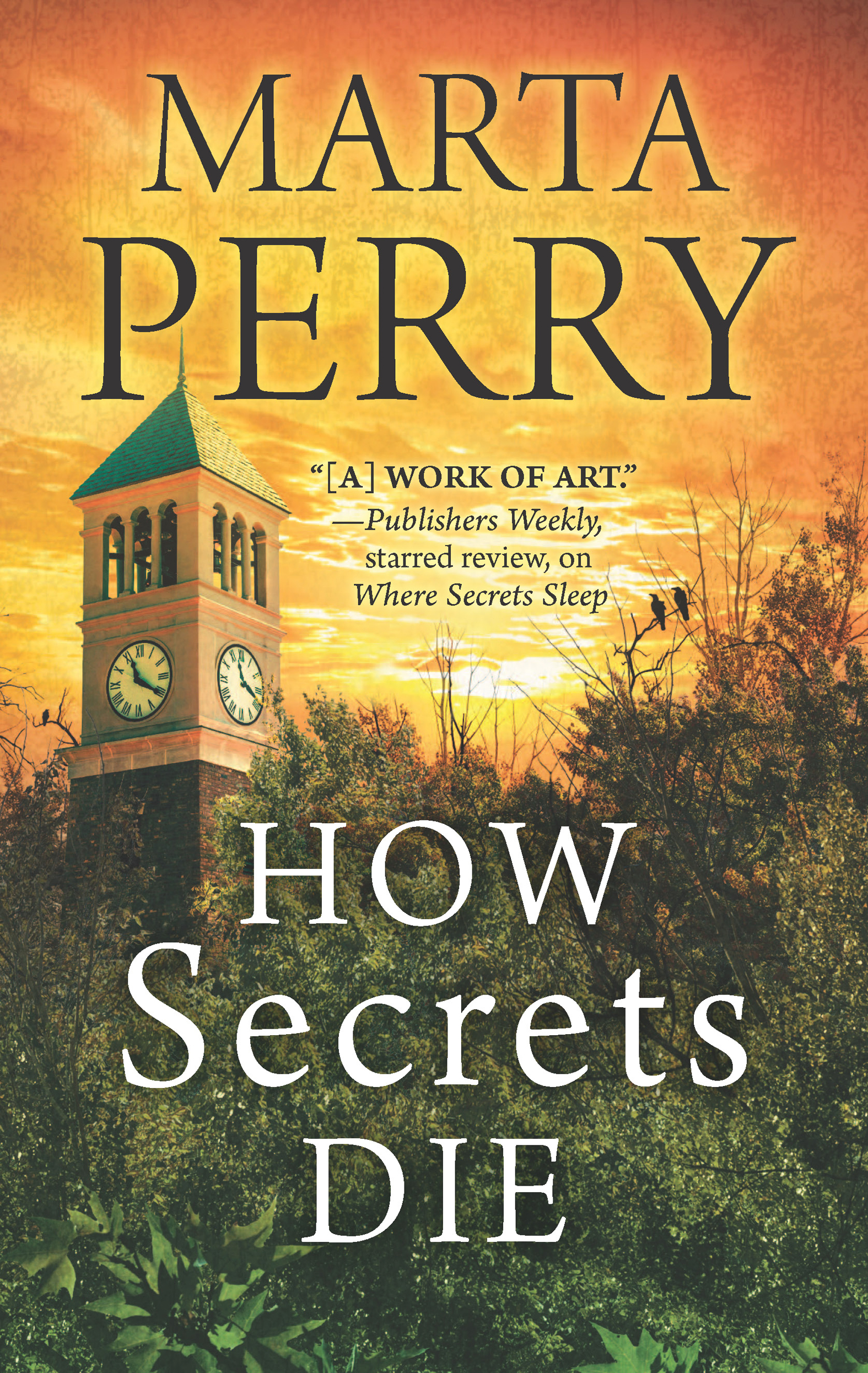 How Secrets Die (2016) by Marta Perry