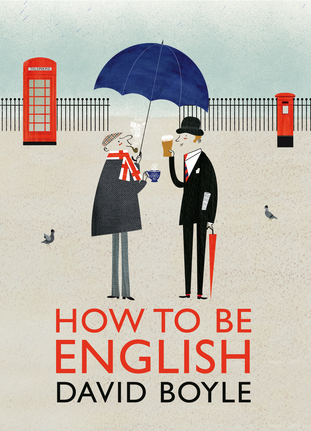 How to Be English (2015) by David Boyle