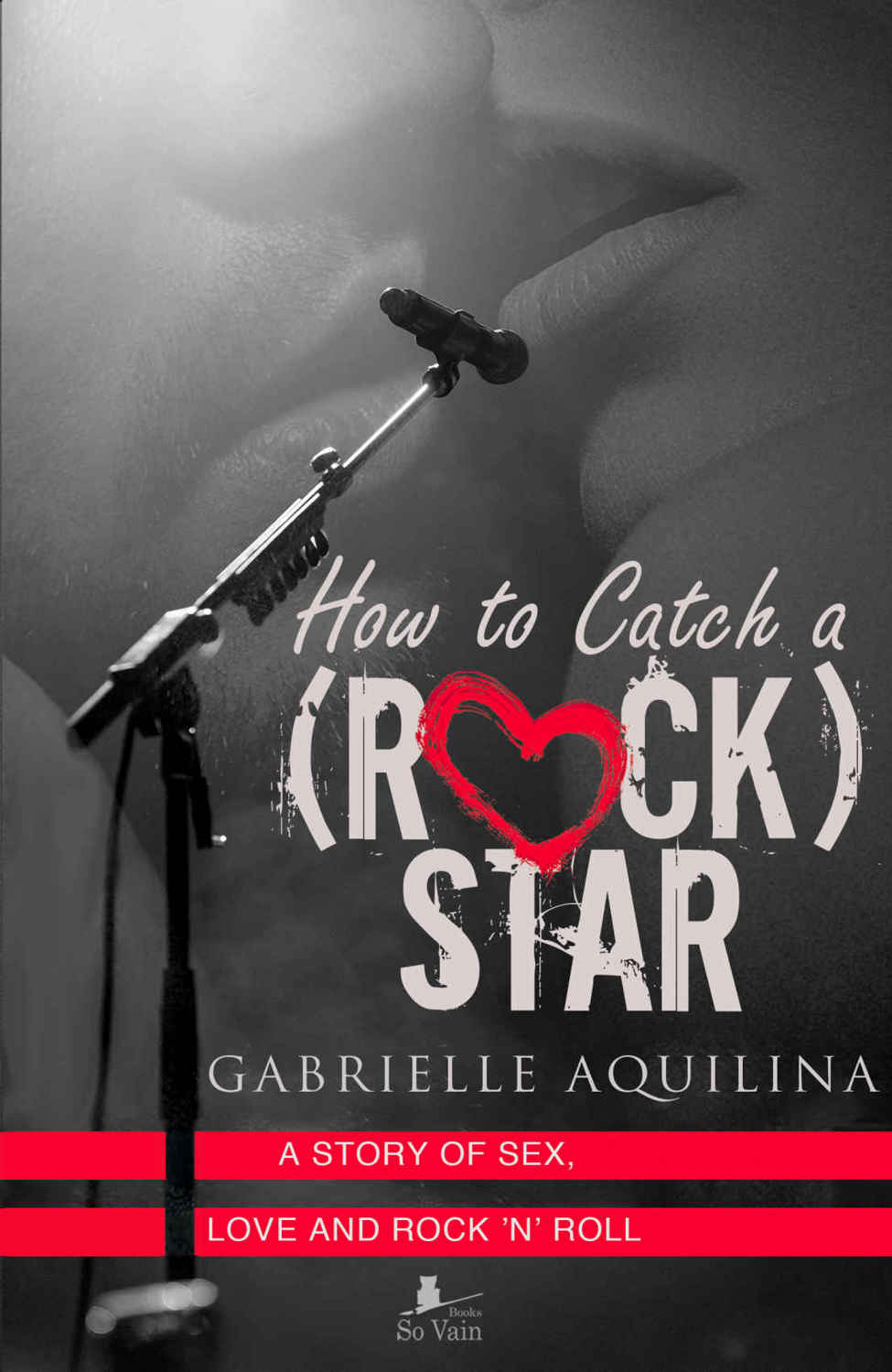 How to Catch a (Rock) Star (The Dead Hour #1)