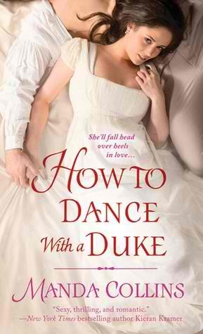How to Dance with a Duke (2012) by Manda Collins