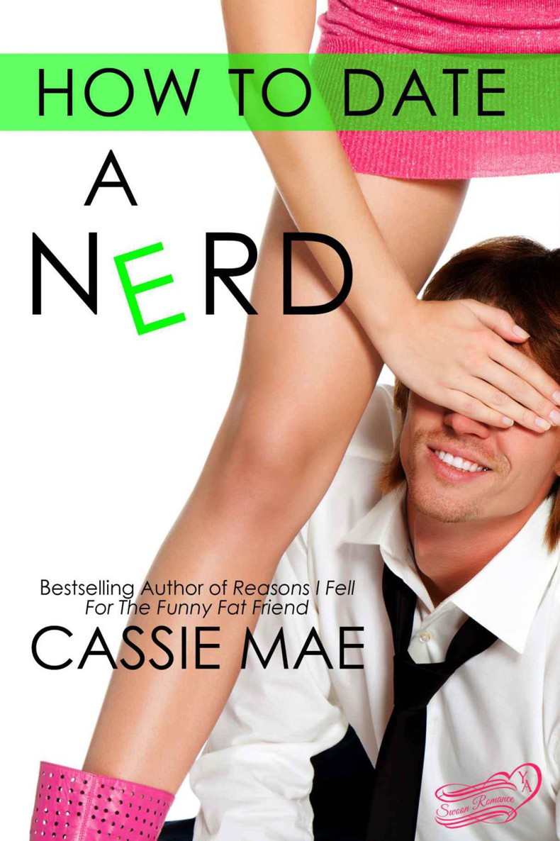 How to Date a Nerd by Mae, Cassie