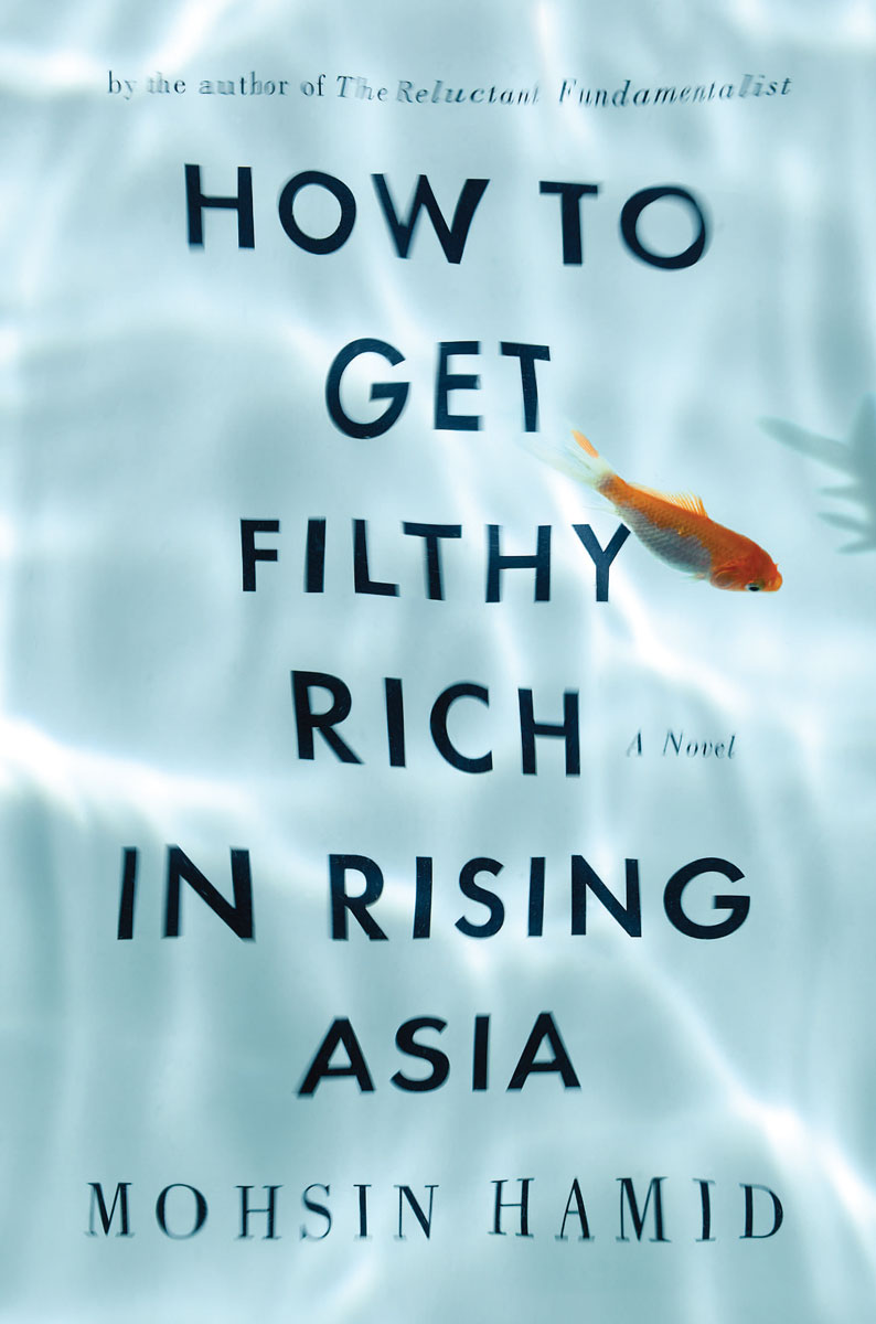 How to Get Filthy Rich in Rising Asia (2013)