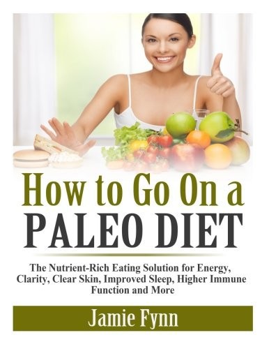 How to Go on a Paleo Diet