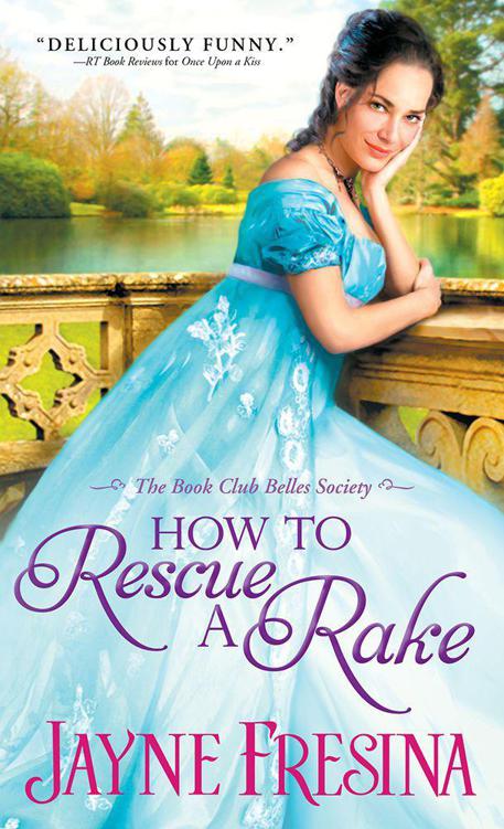 How To Rescue A Rake (Book Club Belles Society 3) by Jayne Fresina