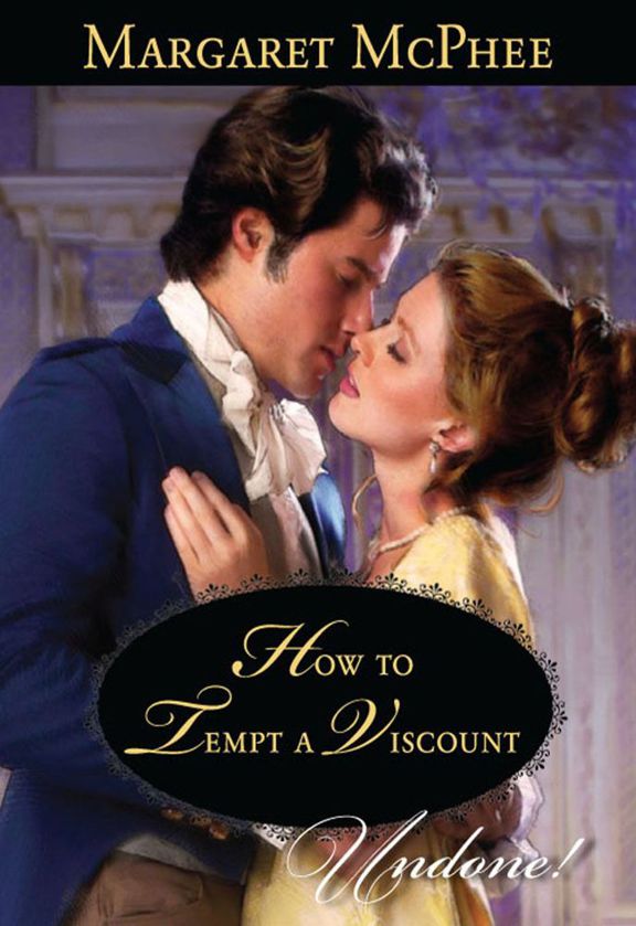 How To Tempt a Viscount by MARGARET MCPHEE,