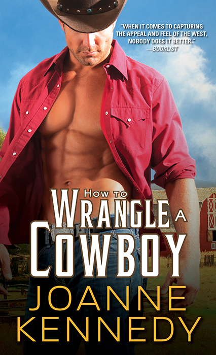 How to Wrangle a Cowboy by Joanne Kennedy