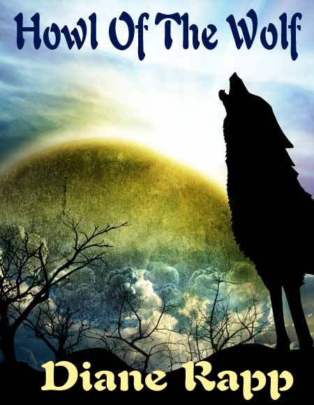 Howl of the Wolf (Heirs to the Throne Book 1) by Diane Rapp