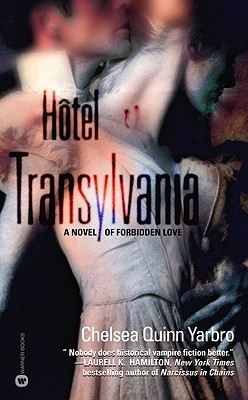 Hôtel Transylvania (2015) by Chelsea Quinn Yarbro