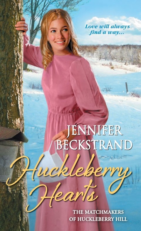 Huckleberry Hearts (2015) by Jennifer Beckstrand