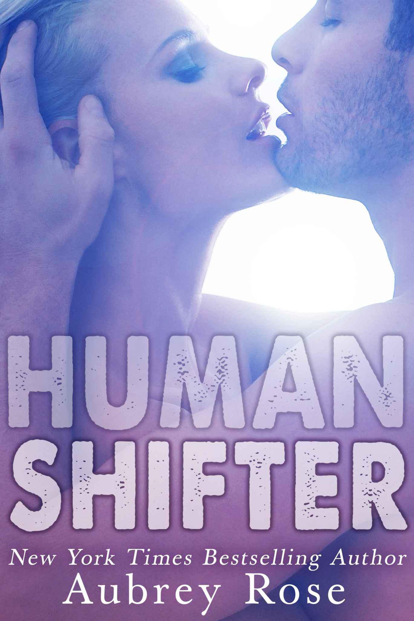 Human Shifter (Book Three: A Werewolf BBW Shifter Romance) by Rose, Aubrey
