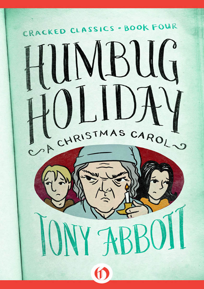 Humbug Holiday by Tony Abbott