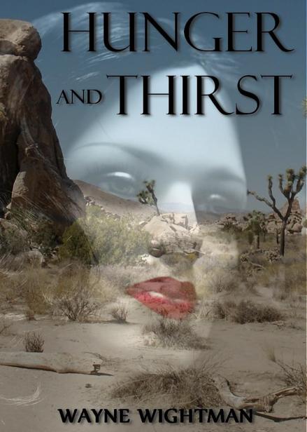 Hunger and Thirst