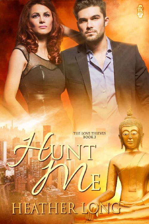 Hunt Me (Love Thieves #3) by Heather Long