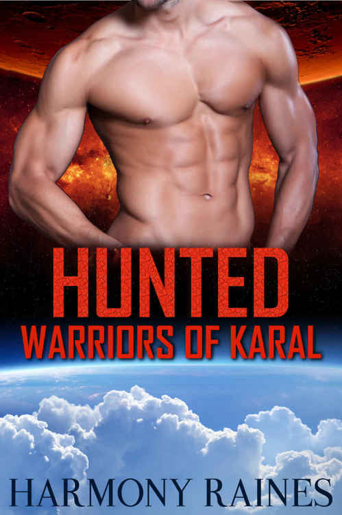 Hunted: BBW Alien Romance (Warriors of Karal Book 4)