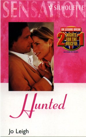 Hunted (Silhouette Sensation) (1995) by Jo Leigh