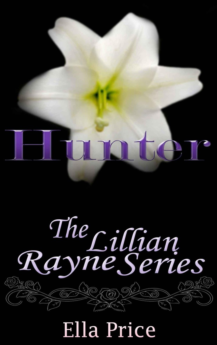 Hunter: Volume 1 (The Lillian Rayne Series)