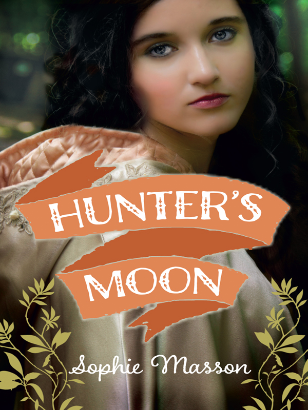 Hunter's Moon (2015) by Sophie Masson