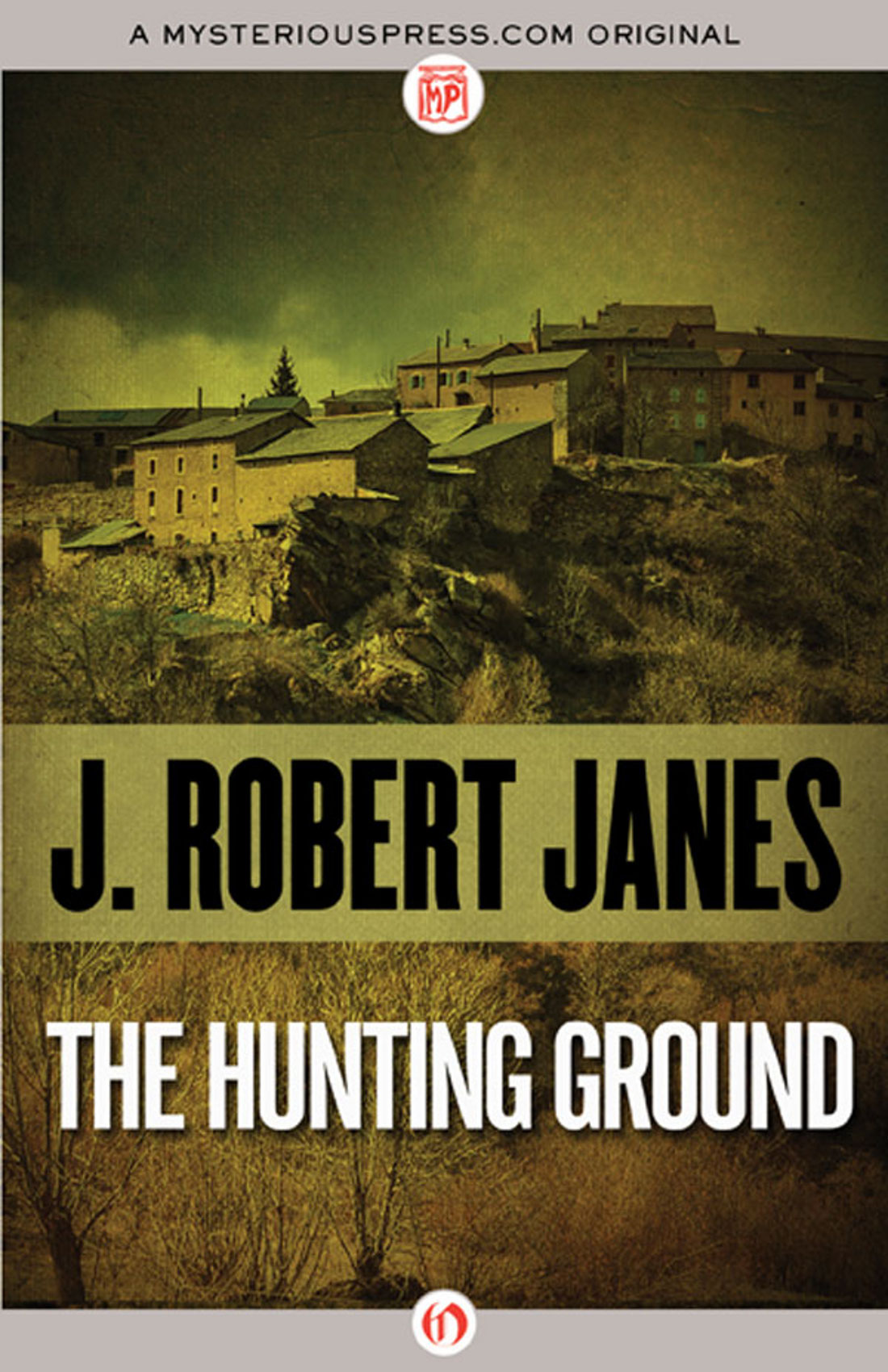 Hunting Ground by J. Robert Janes