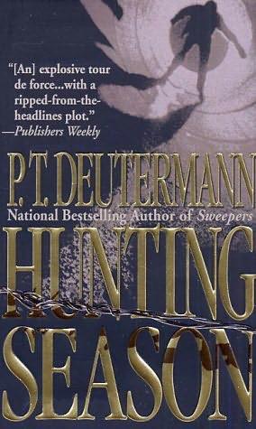 Hunting Season by P. T. Deutermann