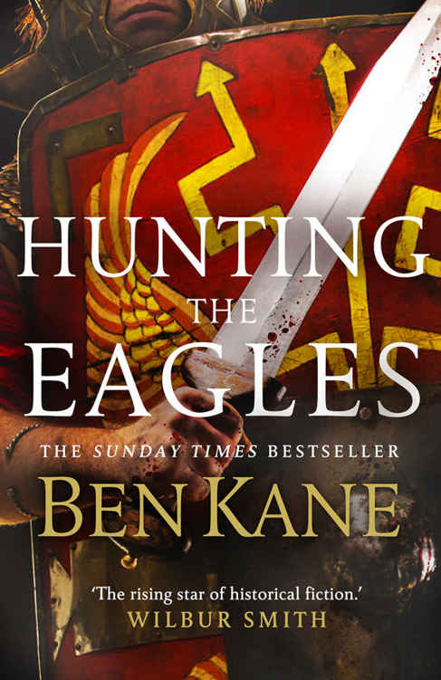 Hunting the Eagles by Ben Kane