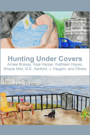 Hunting Under Covers (2014) by Aimee Brissay