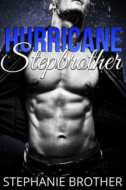 Hurricane Stepbrother by Brother, Stephanie