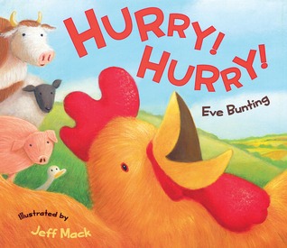 Hurry! Hurry! (2007) by Eve Bunting