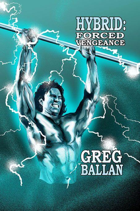 Hybrid - Forced Vengeance by Ballan, Greg