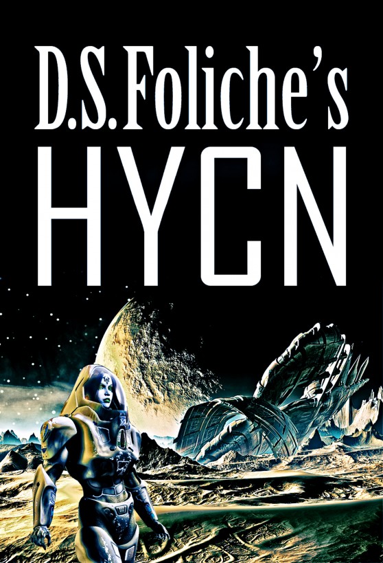 Hycn by D.S. Foliche