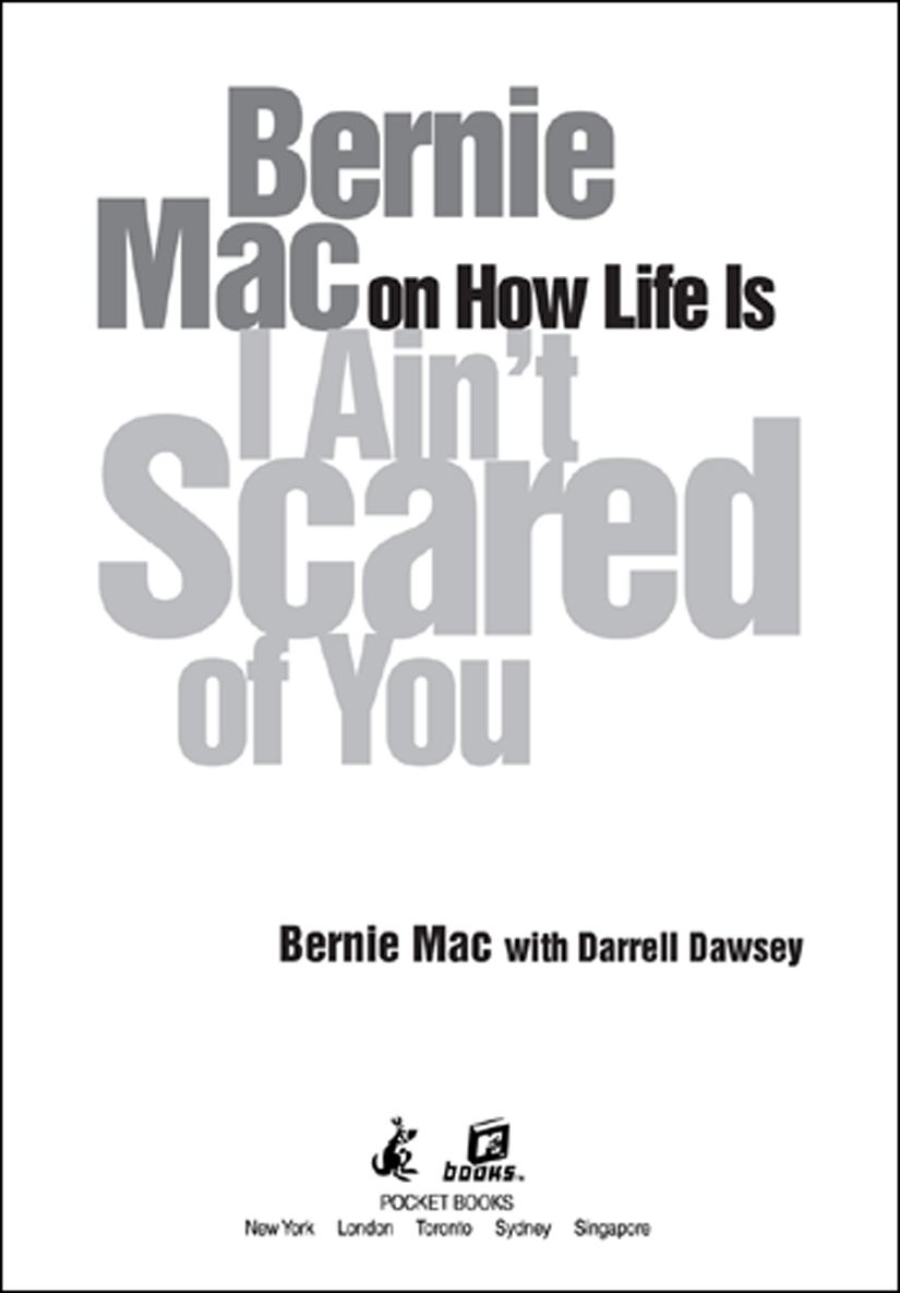 I Ain't Scared of You (2001) by Bernie Mac