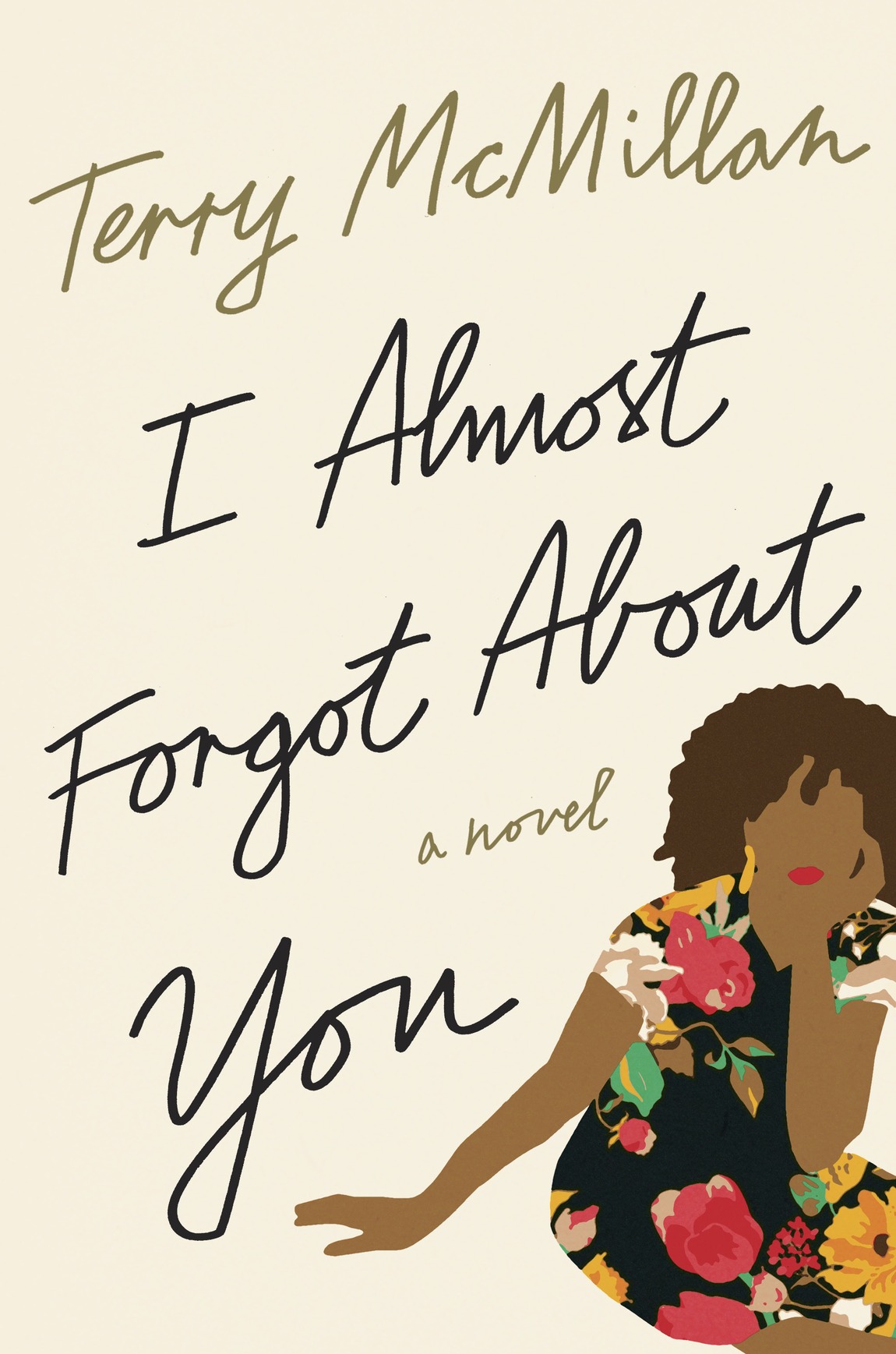 I Almost Forgot About You (2016) by Terry McMillan