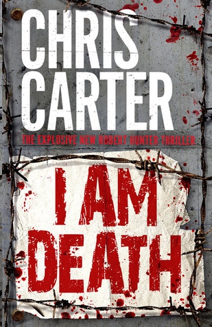 I Am Death by Chris Carter