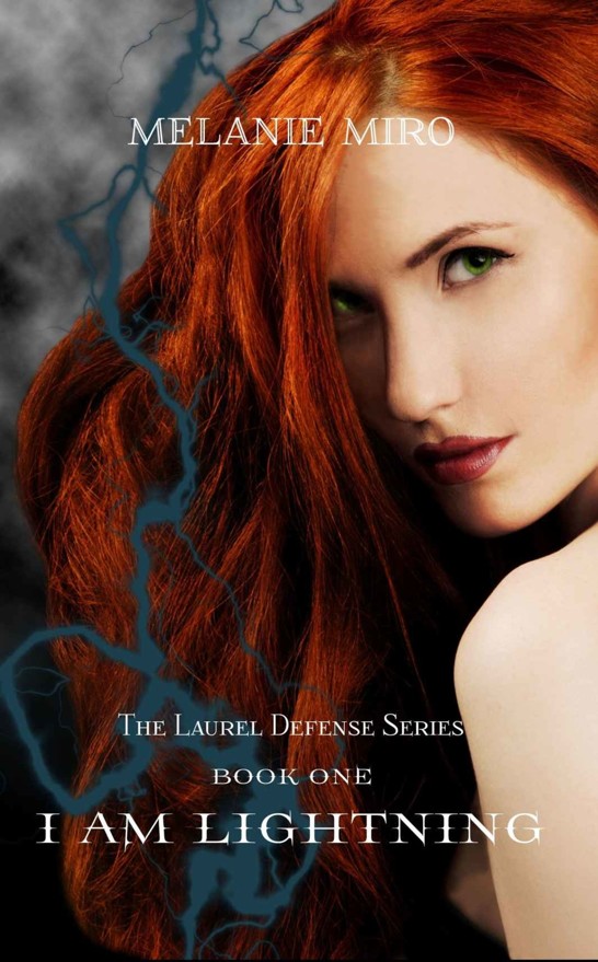 I Am Lightning (Laurel Defense Series)