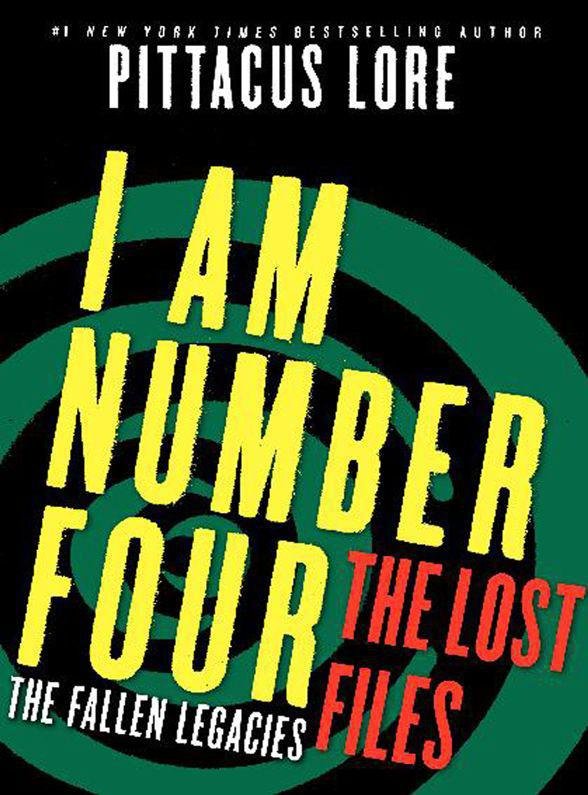 I Am Number Four: The Lost Files: The Fallen Legacies (2012) by Lore, Pittacus