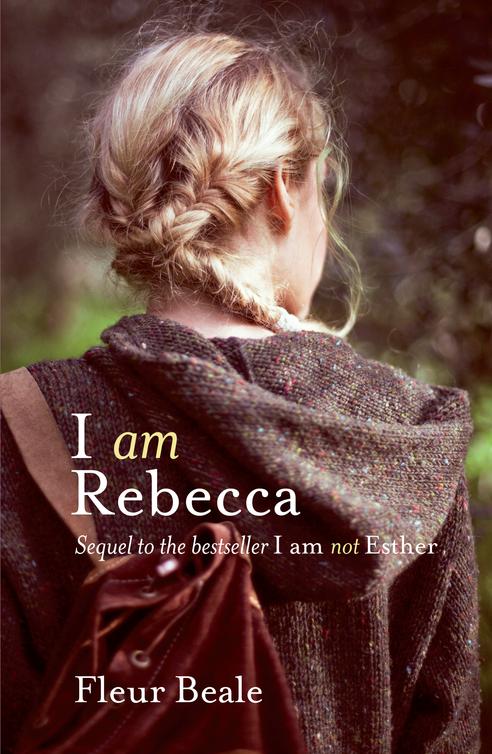 I am Rebecca (2014) by Fleur Beale