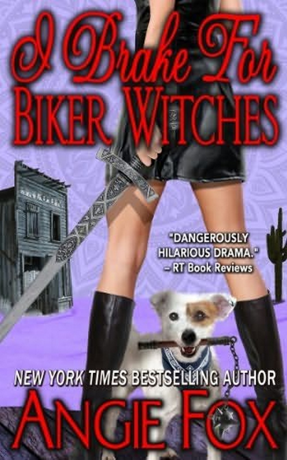 I Brake for Biker Witches by Angie Fox