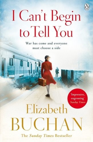 I Can't Begin to Tell You by Elizabeth Buchan