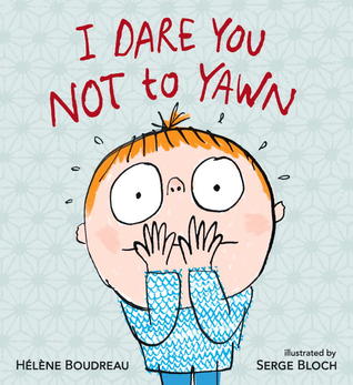 I Dare You Not to Yawn (2013)