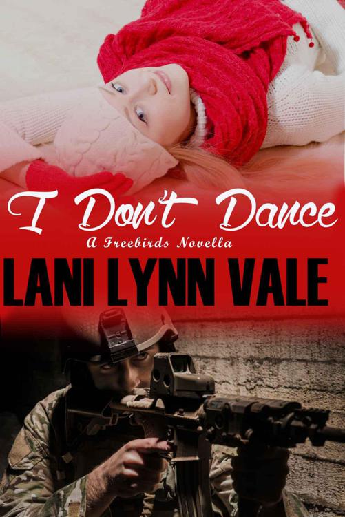 I Don't Dance (Freebirds Book 6)