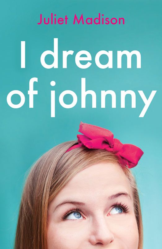 I Dream Of Johnny (novella) by Madison, Juliet